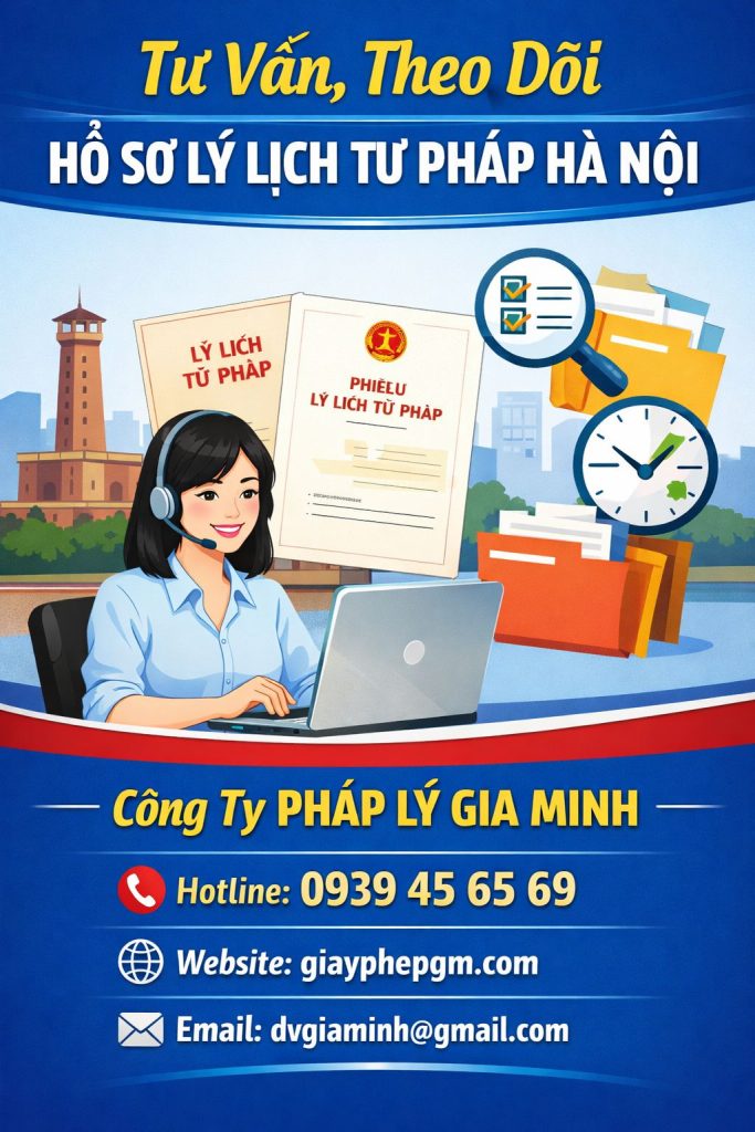 Làm hồ sơ lý lịch tư pháp đi định cư nước ngoài tại Hà Nội
