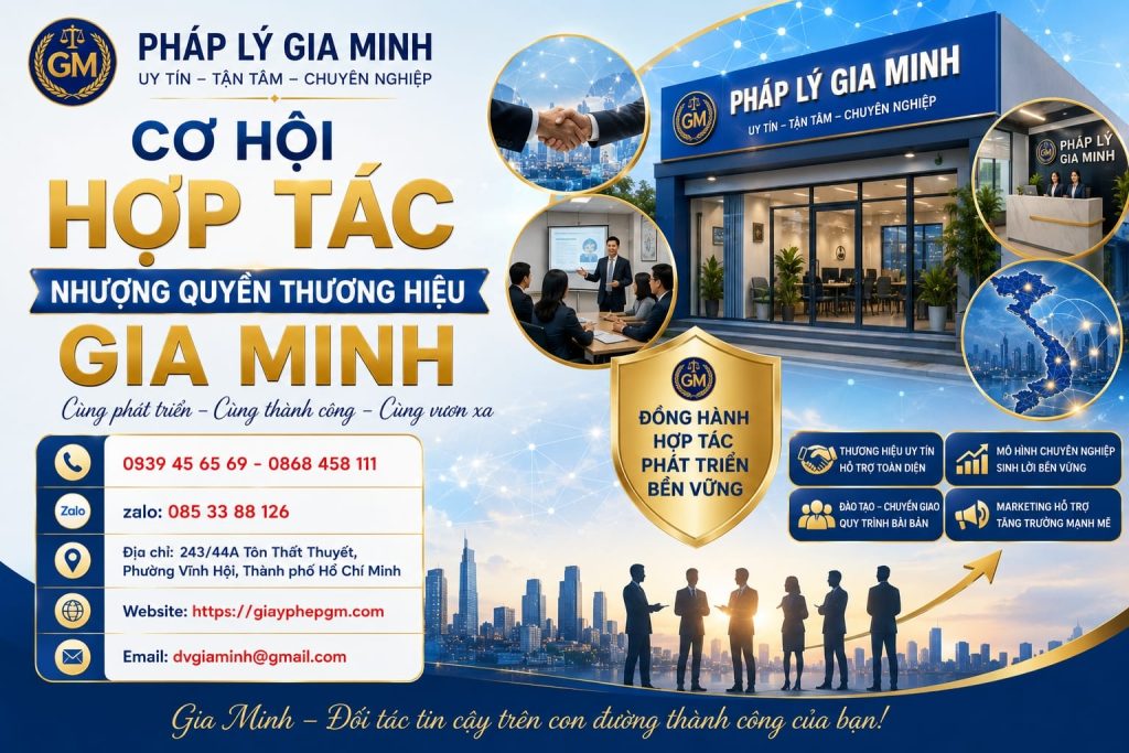 Cơ hội hợp tác nhượng quyền thương hiệu Gia Minh