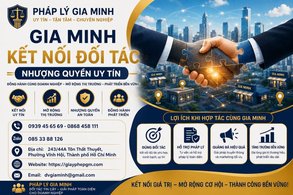 Gia Minh kết nối đối tác nhượng quyền uy tín