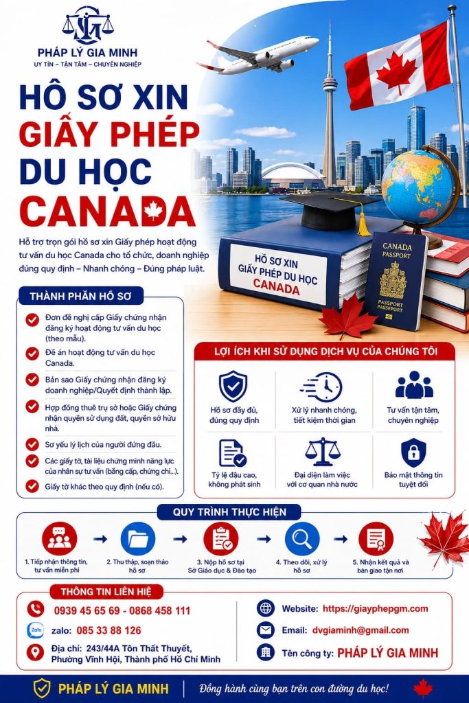 Xin giấy phép hoạt động du học Canada – Hướng dẫn điều kiện, hồ sơ và quy trình chi tiết 3 Hồ sơ xin giấy phép du học Canada