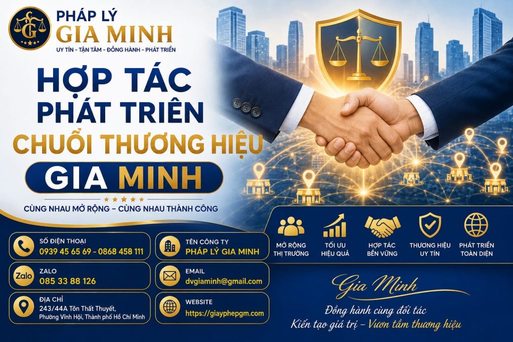 Hợp tác phát triển chuỗi thương hiệu Gia Minh