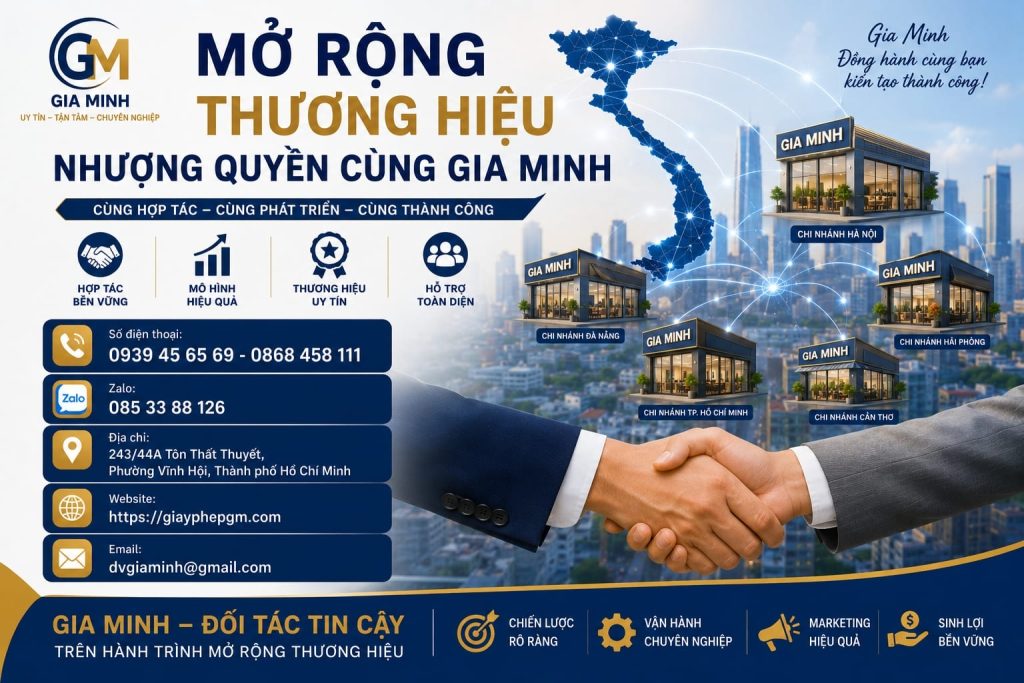 Mở rộng thương hiệu nhượng quyền cùng Gia Minh