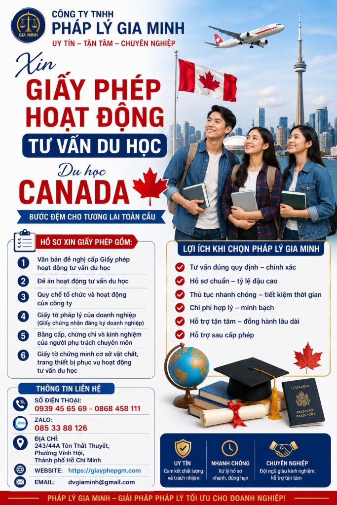 Xin giấy phép hoạt động du học Canada – Hướng dẫn điều kiện, hồ sơ và quy trình chi tiết 2 Xin giấy phép hoạt động du học Canada