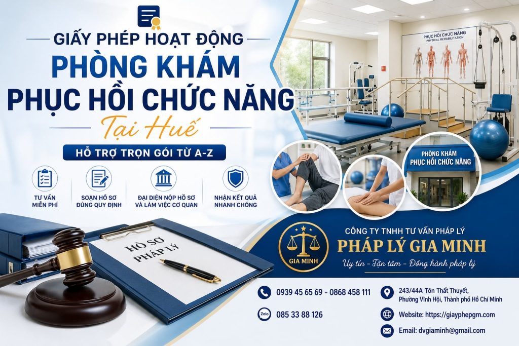 Giấy phép hoạt động phòng khám phục hồi chức năng tại Huế