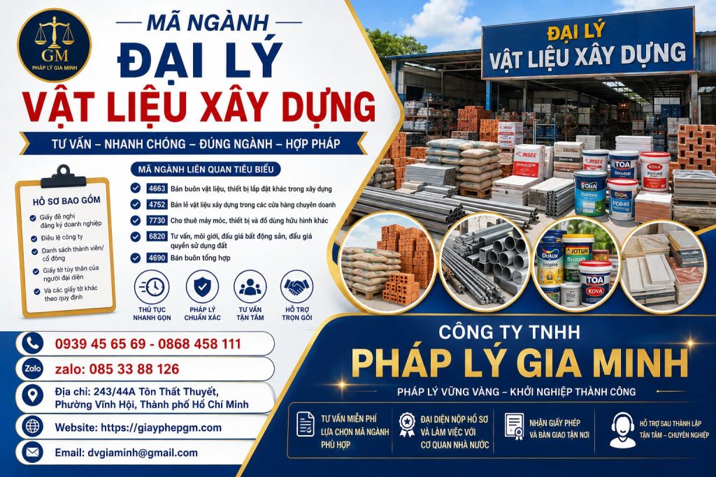 Mã ngành đại lý vật liệu xây dựng – Quy định và cách đăng ký 3 Mã Ngành Đại Lý Vật Liệu Xây Dựng