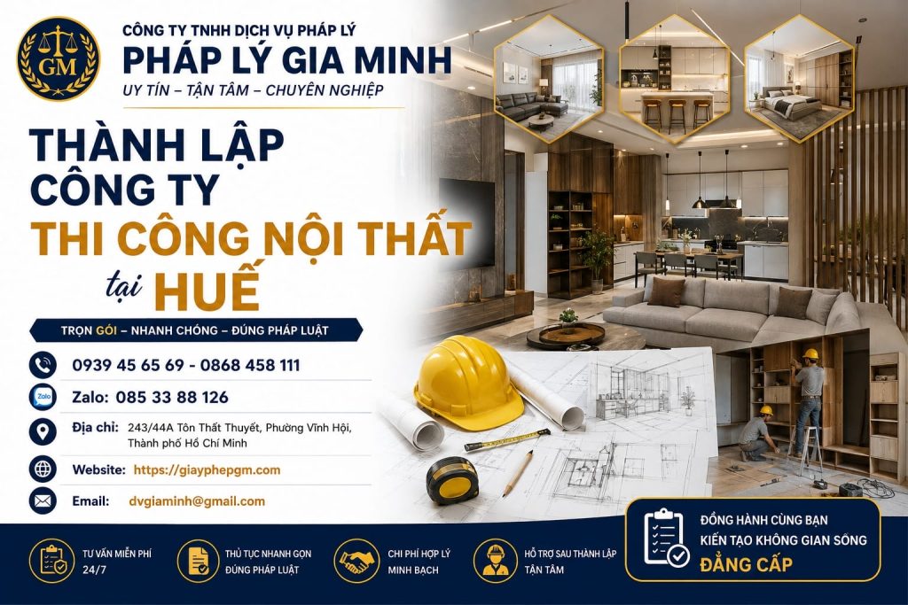 Thành lập công ty thi công nội thất tại Huế